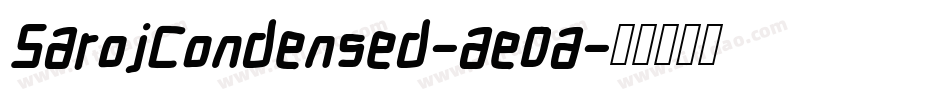 SarojCondensed-ae0a字体转换