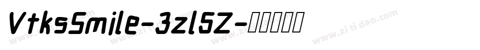 VtksSmile-3zl5Z字体转换 VtksSmile-3zl5Z字体转换