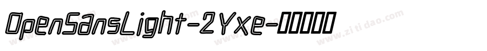 OpenSansLight-2Yxe字体转换