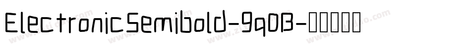 ElectronicSemibold-9q0B字体转换