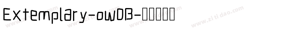 Extemplary-ow0B字体转换 Extemplary-ow0B字体转换