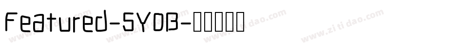 Featured-5Y0B字体转换