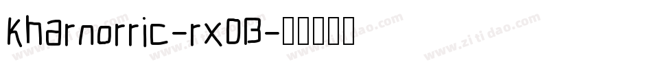 Kharnorric-rx0B字体转换 Kharnorric-rx0B字体转换