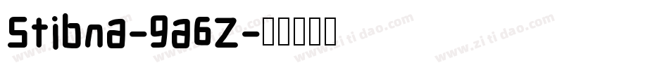 Stibna-9a6Z字体转换