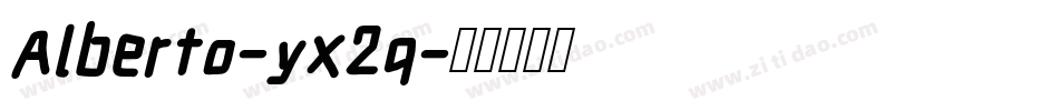 Alberto-yx2q字体转换