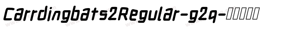 Carrdingbats2Regular-g2q字体转换