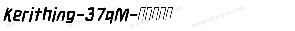 Kerithing-37qM字体转换