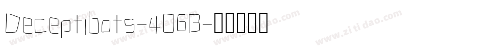 Deceptibots-4O6B字体转换