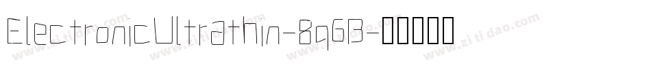 ElectronicUltrathin-8q6B字体转换