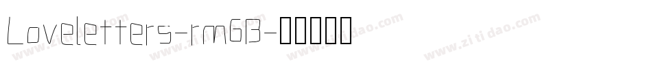 Loveletters-rm6B字体转换