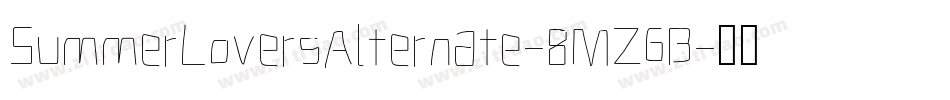 SummerLoversAlternate-8MZ6B字体转换