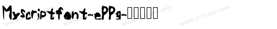 Myscriptfont-ePPg字体转换