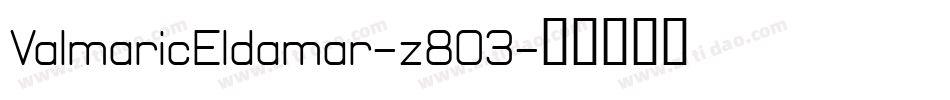 ValmaricEldamar-z8O3字体转换 ValmaricEldamar-z8O3字体转换