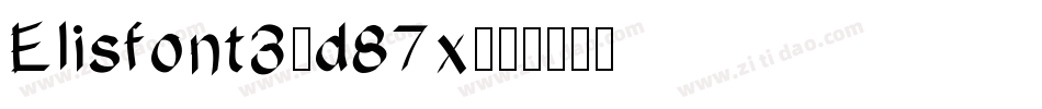 Elisfont3-d87x字体转换