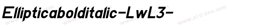 Ellipticabolditalic-LwL3字体转换
