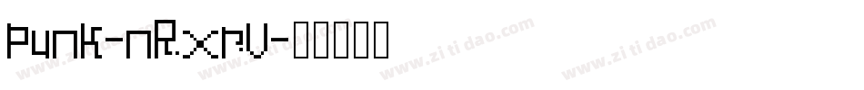 Punk-nRxrV字体转换