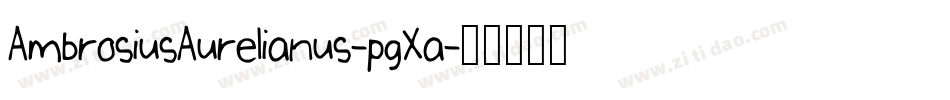 AmbrosiusAurelianus-pgXa字体转换