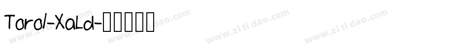 Toro1-XaLd字体转换