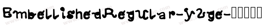 EmbellishedRegular-y2ge字体转换