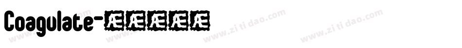 Coagulate字体转换