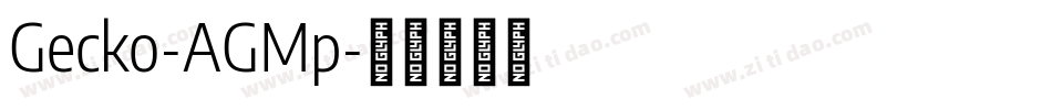 Gecko-AGMp字体转换