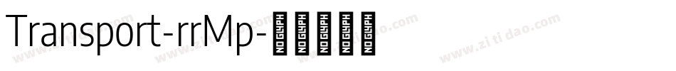 Transport-rrMp字体转换
