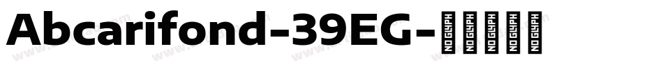 Abcarifond-39EG字体转换