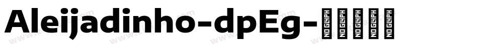 Aleijadinho-dpEg字体转换