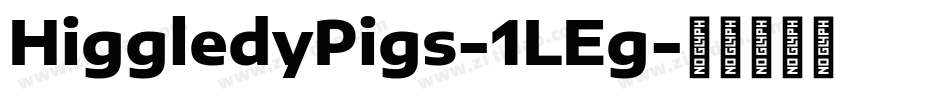 HiggledyPigs-1LEg字体转换