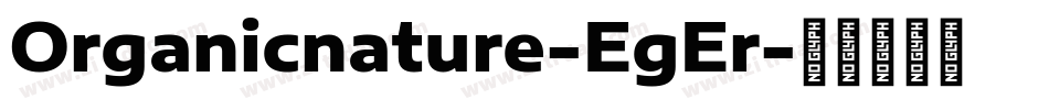 Organicnature-EgEr字体转换