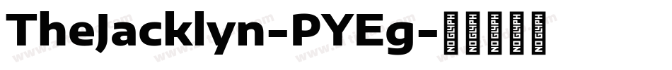 TheJacklyn-PYEg字体转换