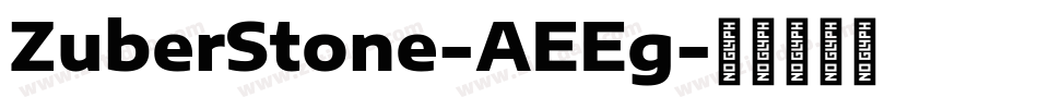ZuberStone-AEEg字体转换
