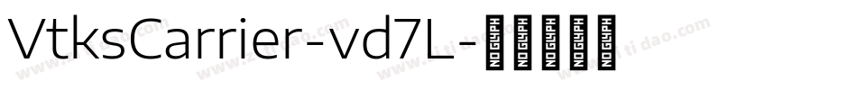 VtksCarrier-vd7L字体转换