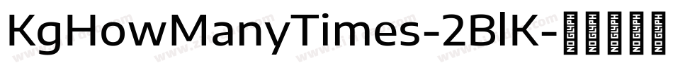 KgHowManyTimes-2BlK字体转换