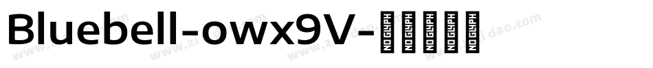 Bluebell-owx9V字体转换