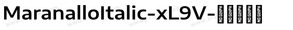 MaranalloItalic-xL9V字体转换