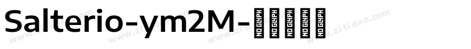 Salterio-ym2M字体转换
