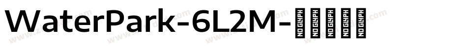 WaterPark-6L2M字体转换