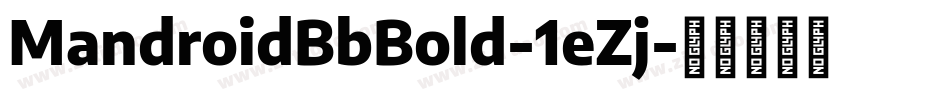 MandroidBbBold-1eZj字体转换