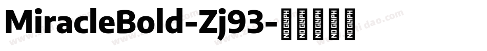 MiracleBold-Zj93字体转换