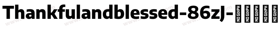 Thankfulandblessed-86zJ字体转换