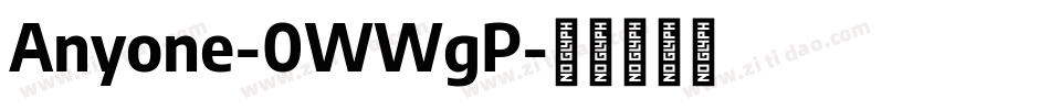 Anyone-0WWgP字体转换
