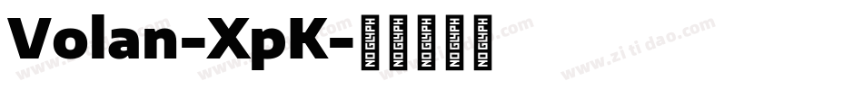 Volan-XpK字体转换