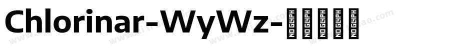 Chlorinar-WyWz字体转换 Chlorinar-WyWz字体转换