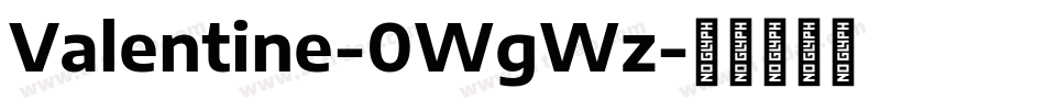 Valentine-0WgWz字体转换