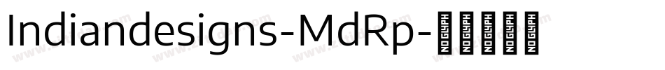 Indiandesigns-MdRp字体转换