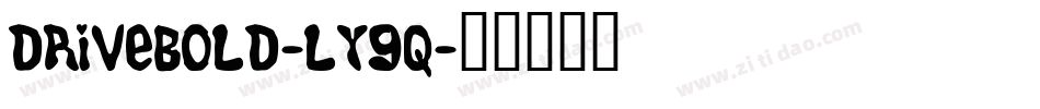 DriveBold-ly9q字体转换