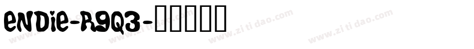 Endie-R9q3字体转换