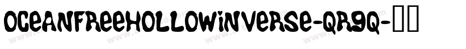 OceanFreeHollowInverse-qR9q字体转换 OceanFreeHollowInverse-qR9q字体转换