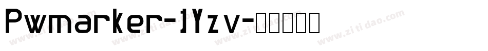 Pwmarker-1Yzv字体转换 Pwmarker-1Yzv字体转换